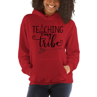 Teaching my Tribe Hooded Sweatshirt