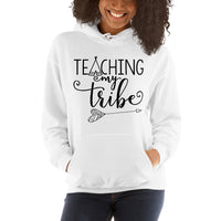 Teaching my Tribe Hooded Sweatshirt