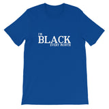 Black Every Month Short-Sleeve Unisex T-Shirt - Get Imani Designs