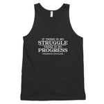 No Struggle/ No Progress Classic tank top (unisex) - Get Imani Designs