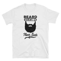 Beard Season Never Ends Short-Sleeve Unisex T-Shirt - Get Imani Designs