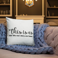 This is Us Premium Pillow