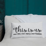 This is Us Premium Pillow